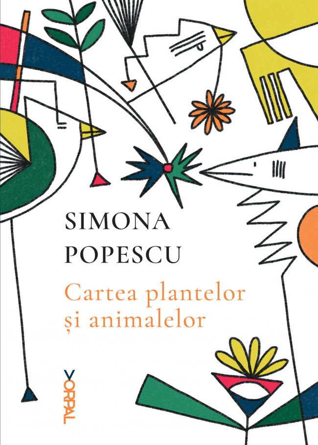 Cartea plantelor si animalelor | Simona Popescu