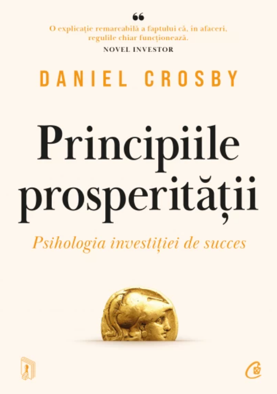 Principiile prosperitatii | Daniel Crosby