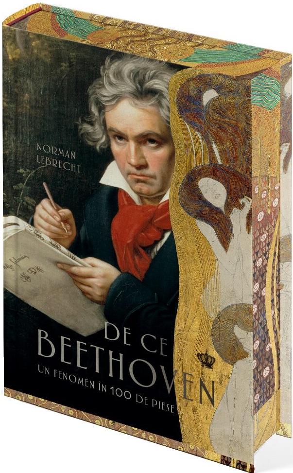 De ce Beethoven | Norman Lebrecht