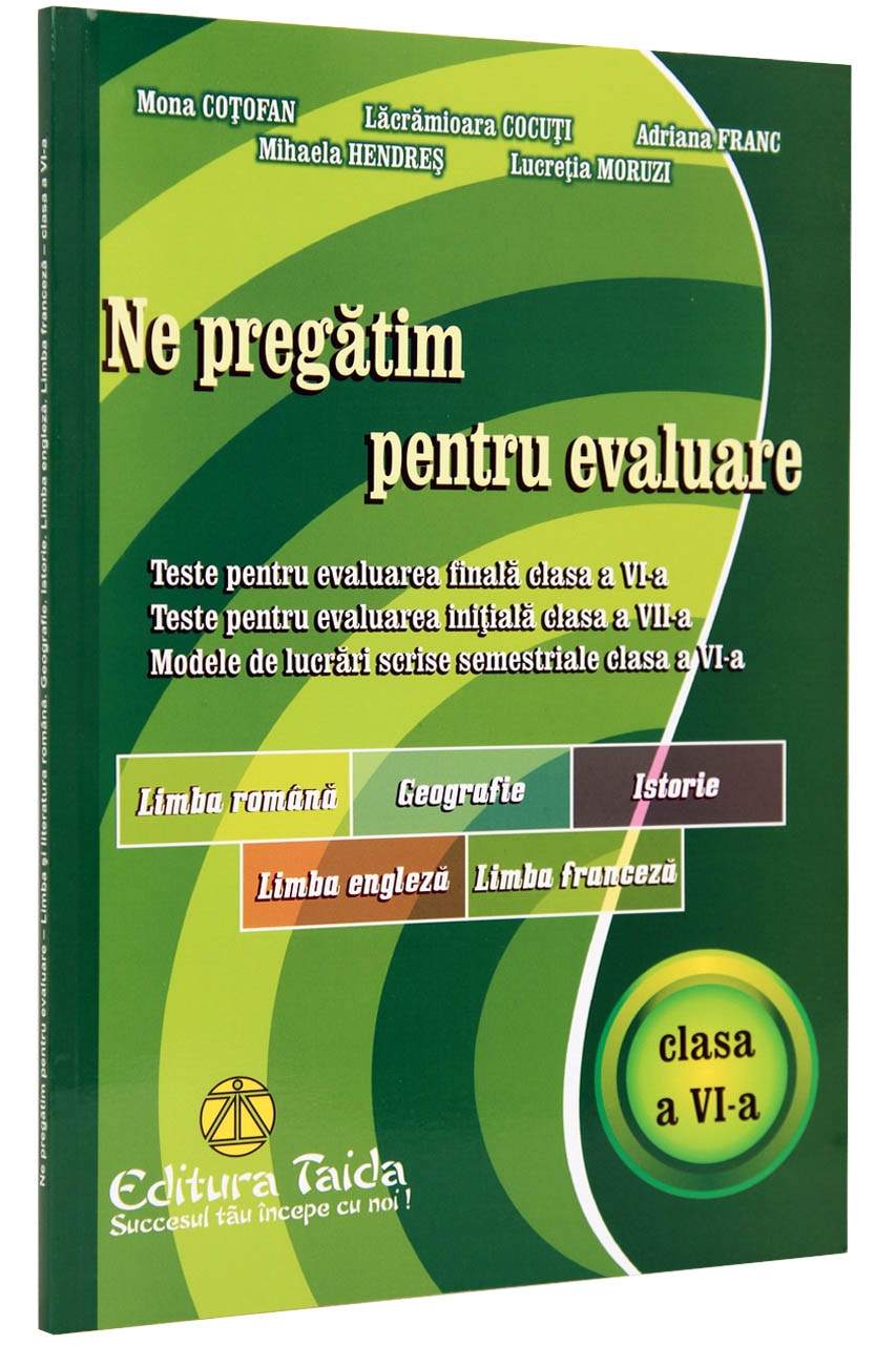 Ne pregatim pentru evaluare | Mona Cotofan, Lacramioara Cocuti