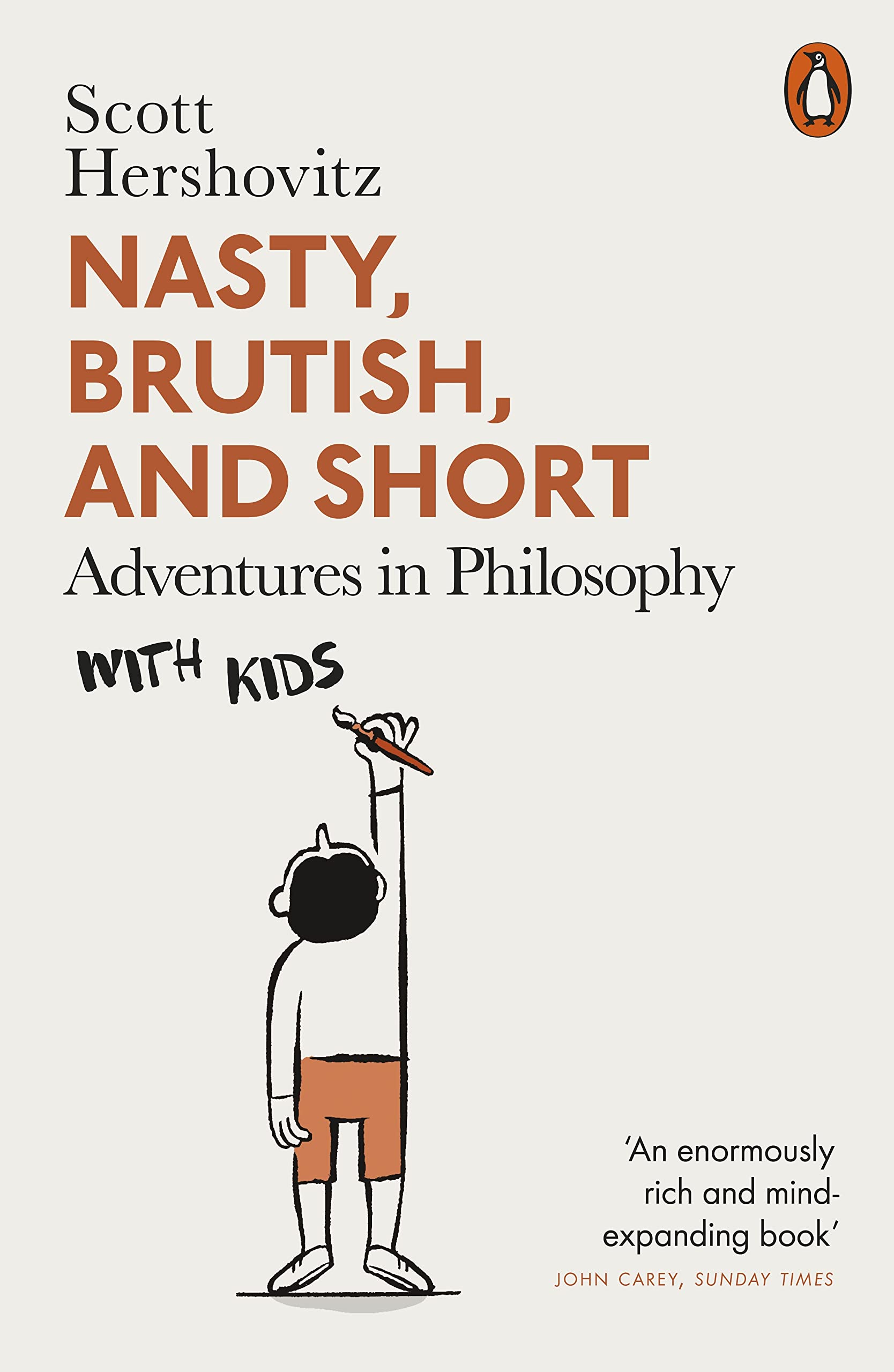 Nasty, Brutish, and Short | Scott Hershovitz