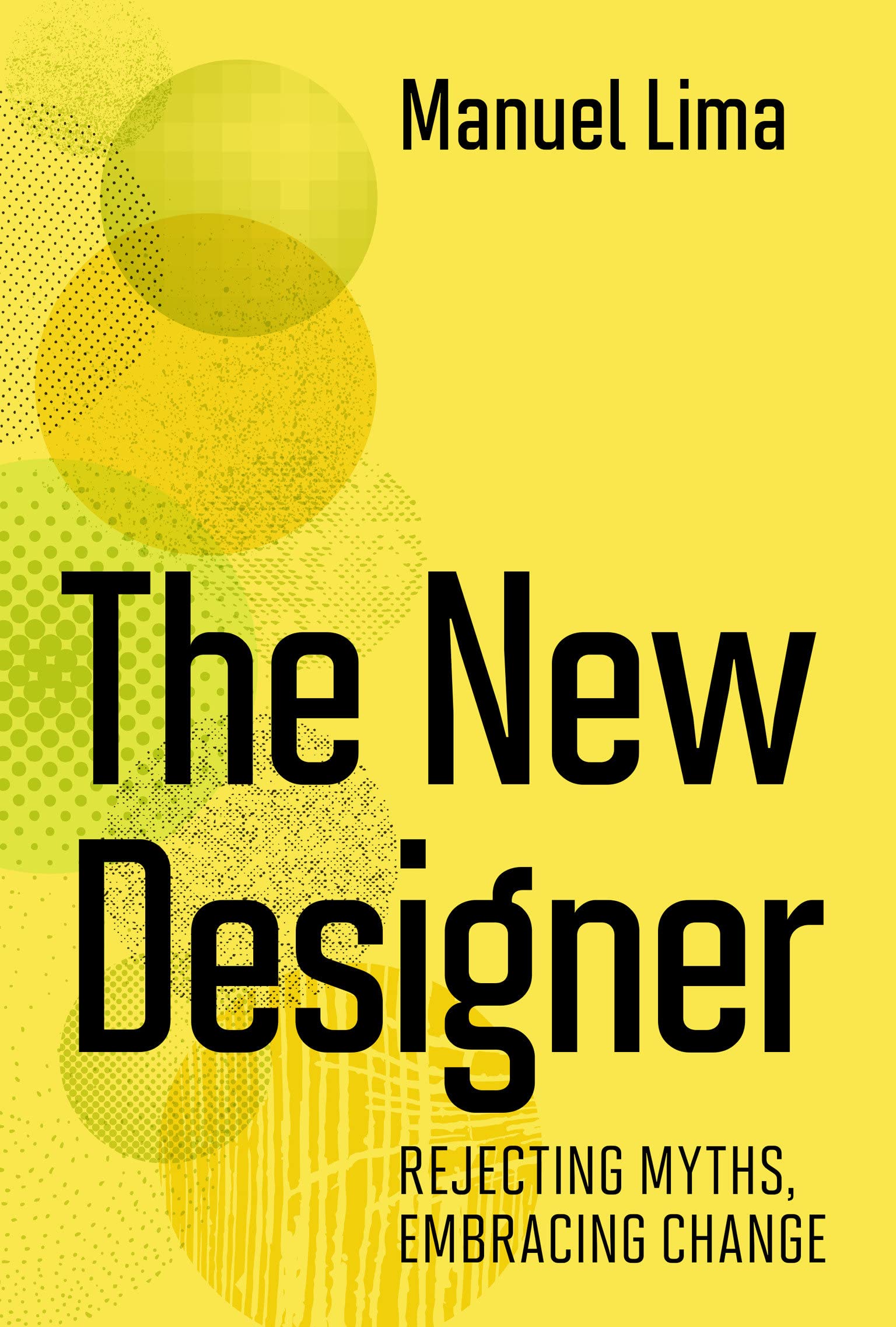 The New Designer | Manuel Lima