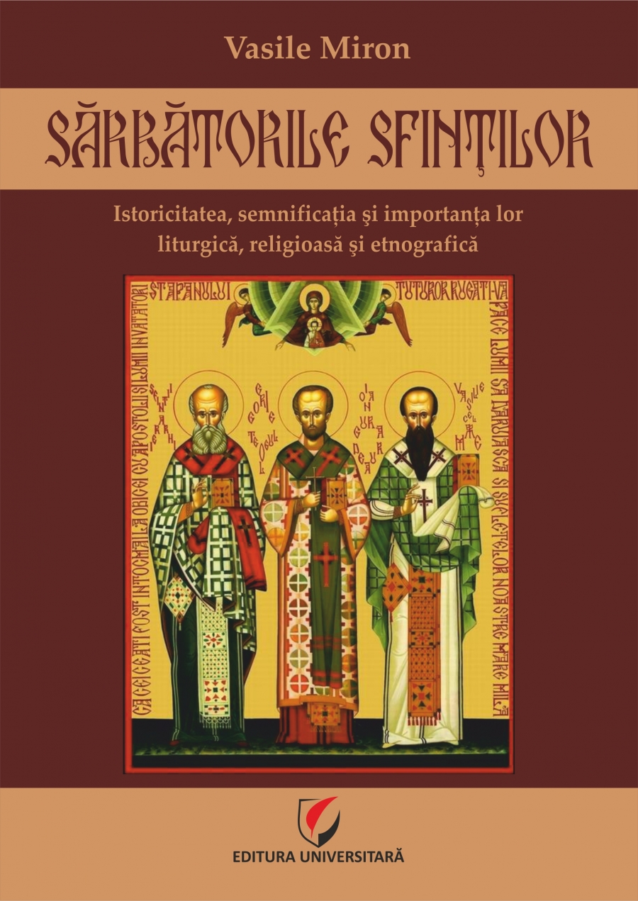 Sarbatorile Sfintilor | Vasile Miron carte