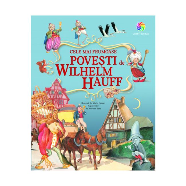 Cele mai frumoase povești de Wilhelm Hauff | Wilhelm Hauff - 1
