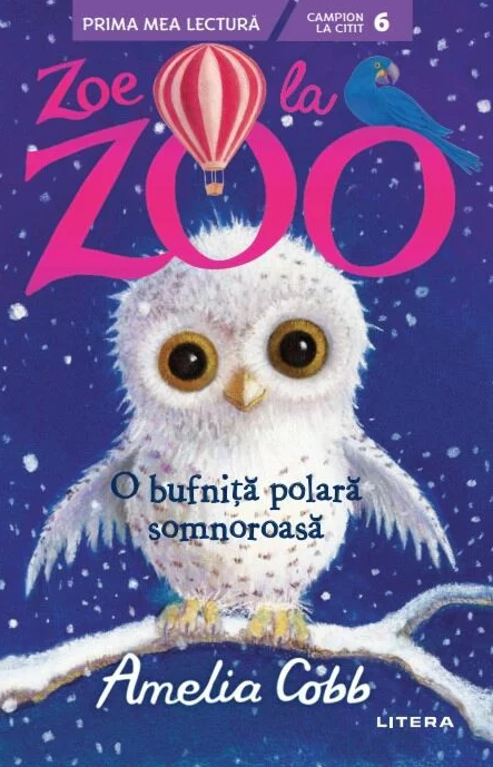 Zoe la Zoo - O bufnita polara somnoroasa | Amelia Cobb