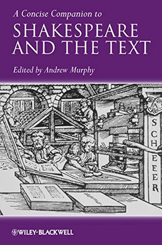 A Concise Companion to Shakespeare and the Text | Andrew R. Murphy