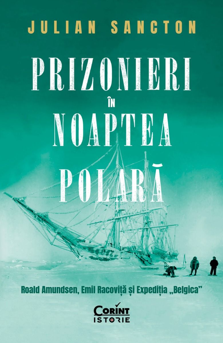 Prizonieri in noaptea polara | Julian Sancton - 6 | YEO