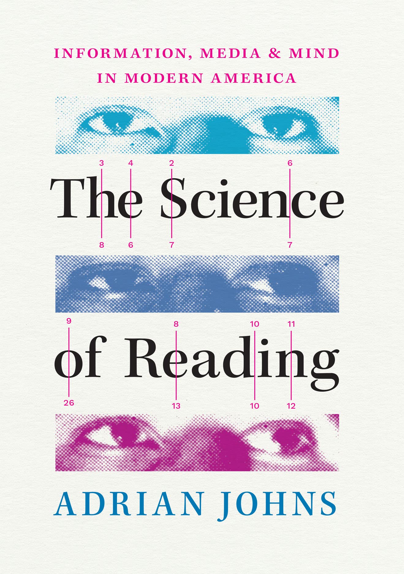 The Science of Reading | Adrian Johns