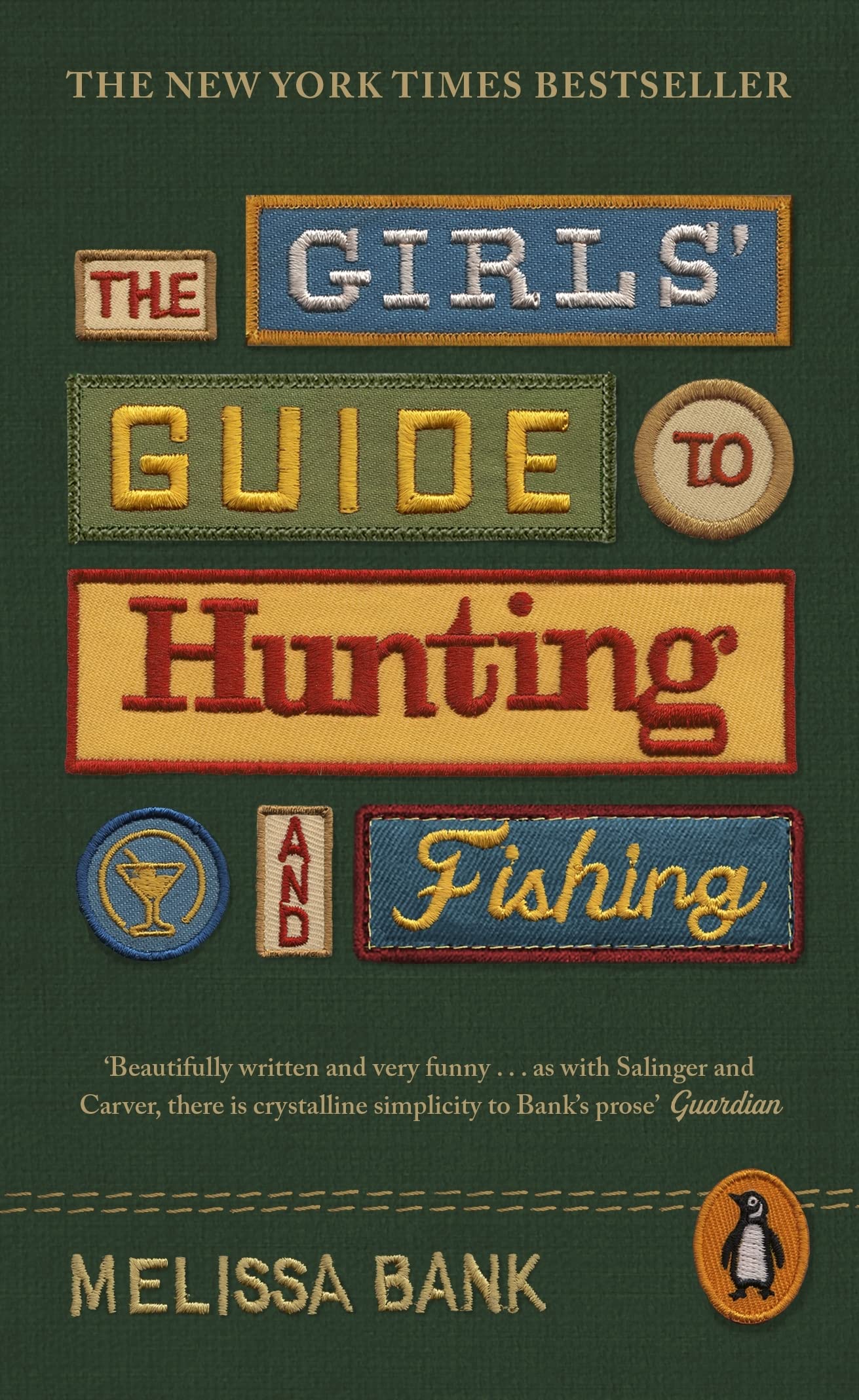 The Girls\' Guide to Hunting and Fishing | Melissa Bank