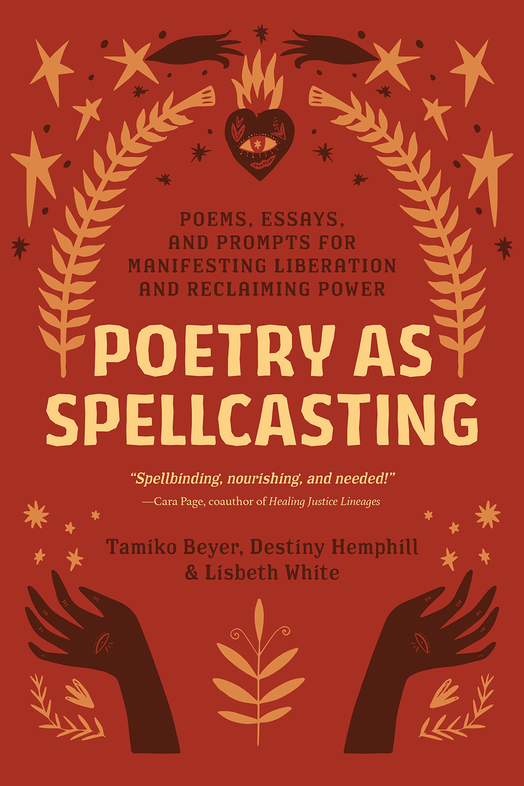 Poetry as Spellcasting | Tamiko Beyer, Destiny Hemphill, Lisbeth White