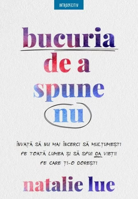 Bucuria de a spune nu | Natalie Lue - 1 | YEO