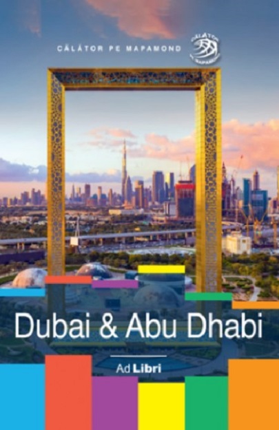 Dubai & Abu Dhabi | Dana Ciolca