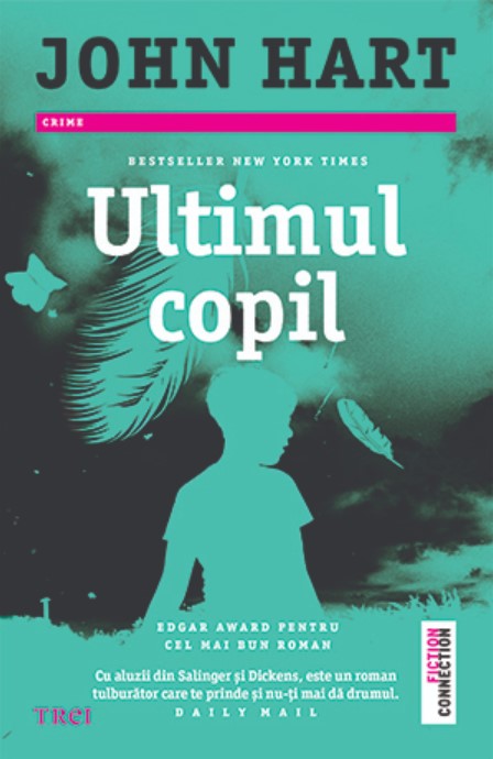 Ultimul copil | John Hart