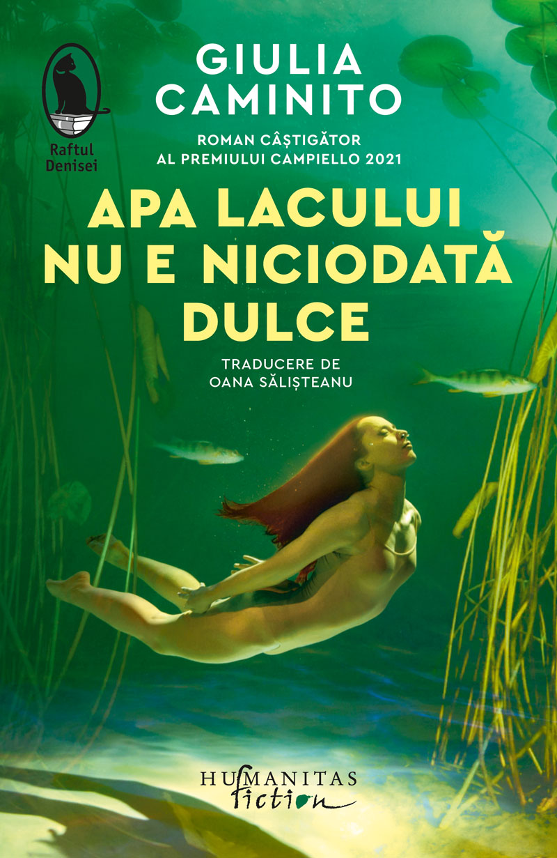 Apa lacului nu e niciodata dulce | Giulia Caminito