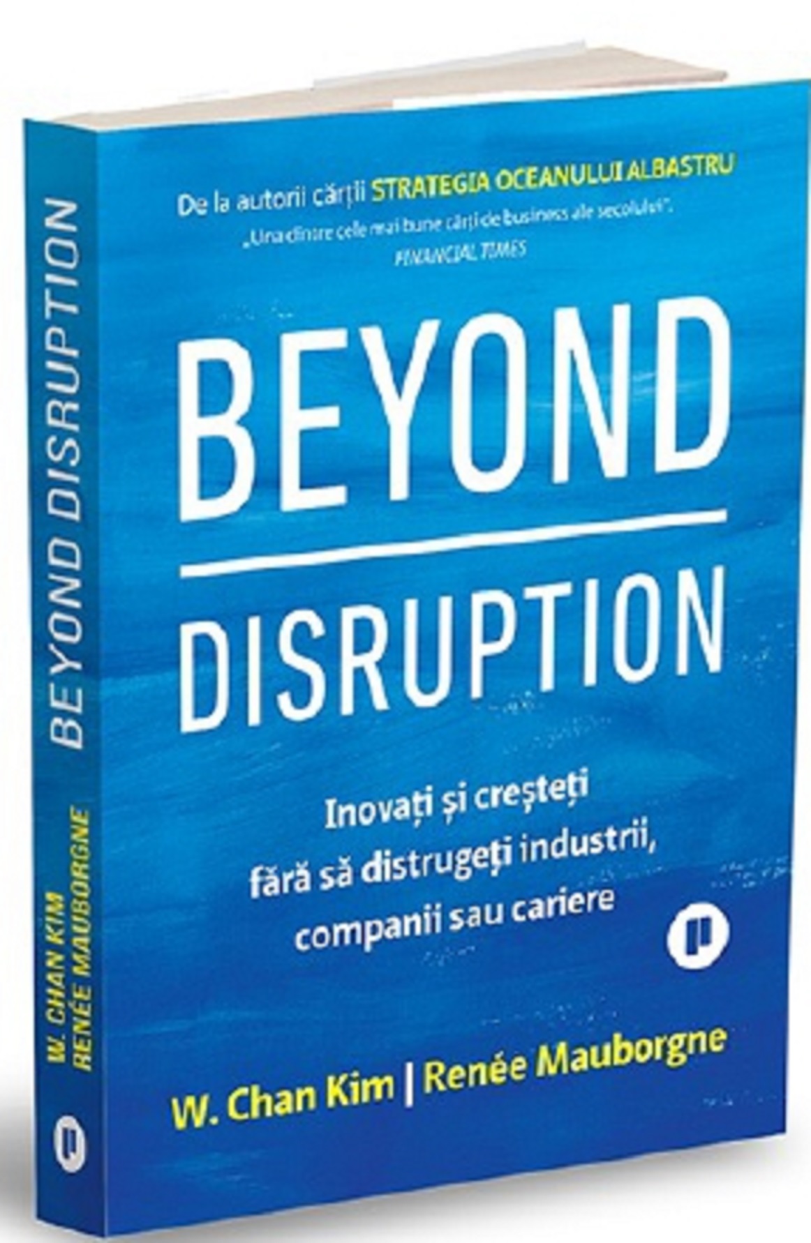 Beyond Disruption | W. Chan Kim, Renee Mauborgne