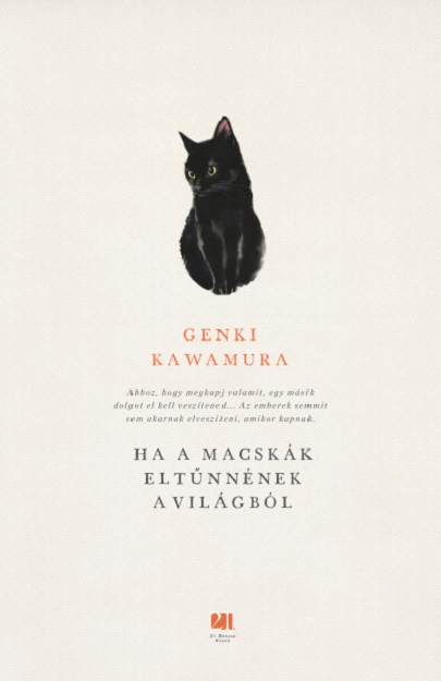 Ha a macskak eltunnenek a vilagbol | Genki Kawamura