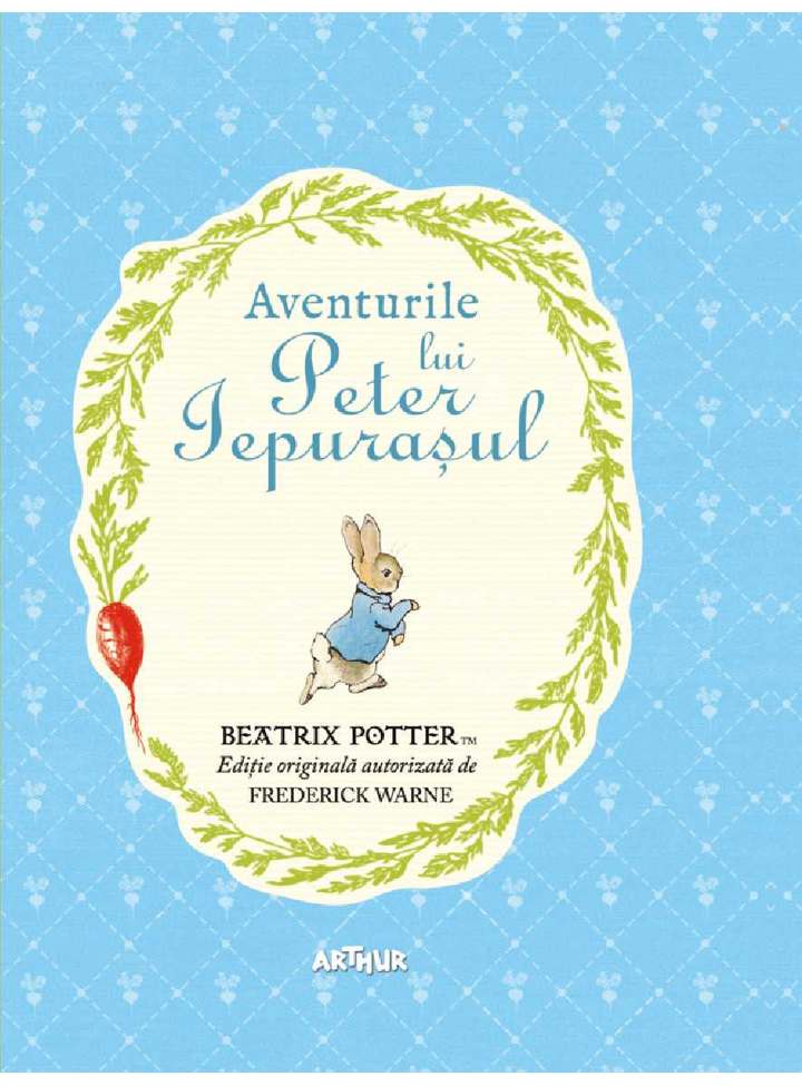 Aventurile lui Peter Iepurasul | Beatrix Potter