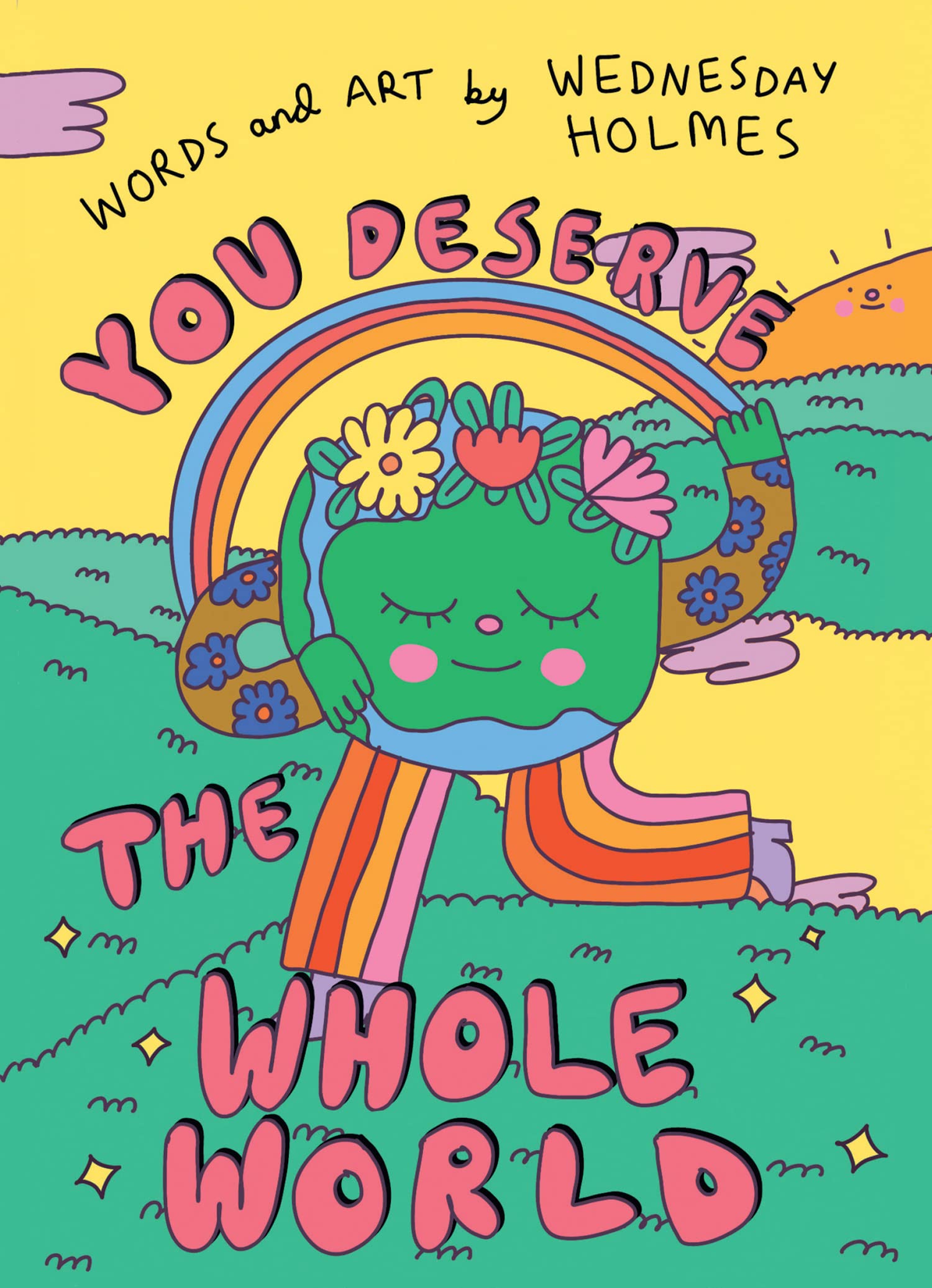 You Deserve the Whole World | Wednesday Holmes - 3 | YEO