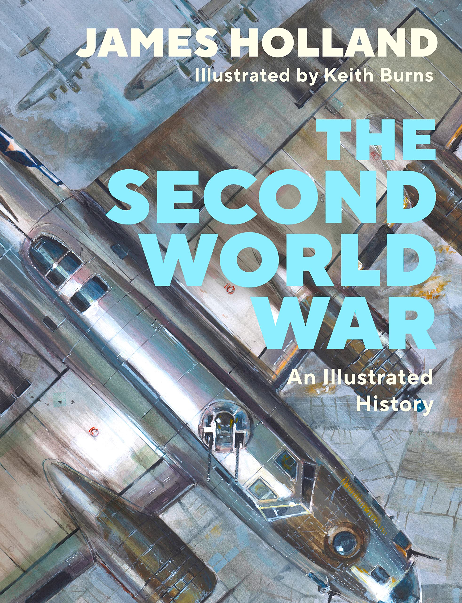 The Second World War | James Holland