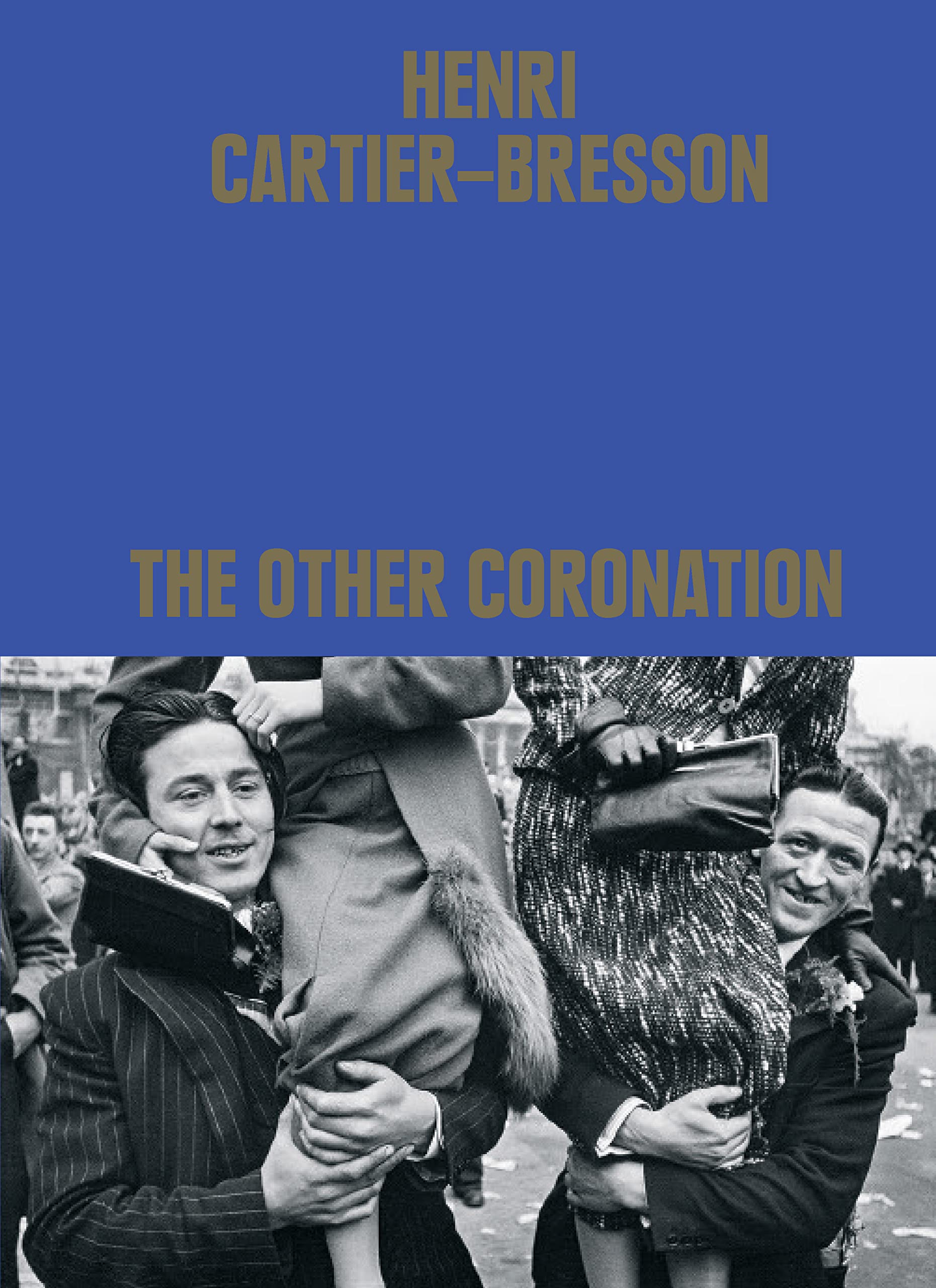 Henri Cartier-Bresson - The Other Coronation | Clement Cheroux - 3 | YEO