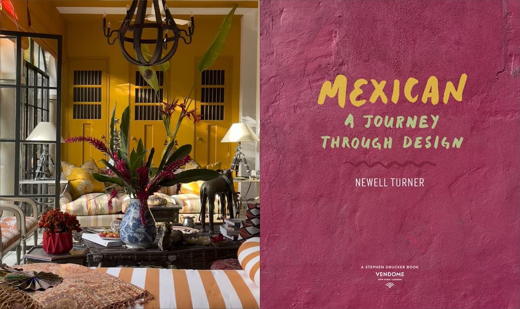 Mexican. A Journey Through Design | Newell Turner - 1 | YEO