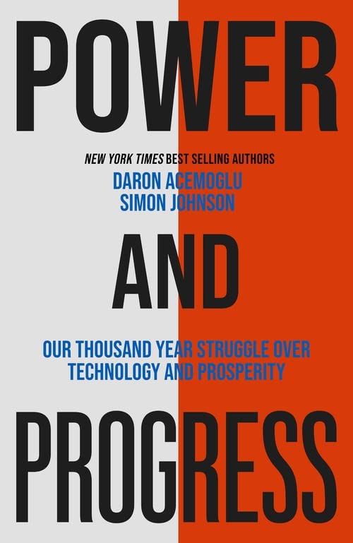 Power and Progress | Simon Johnson, Daron Acemoglu