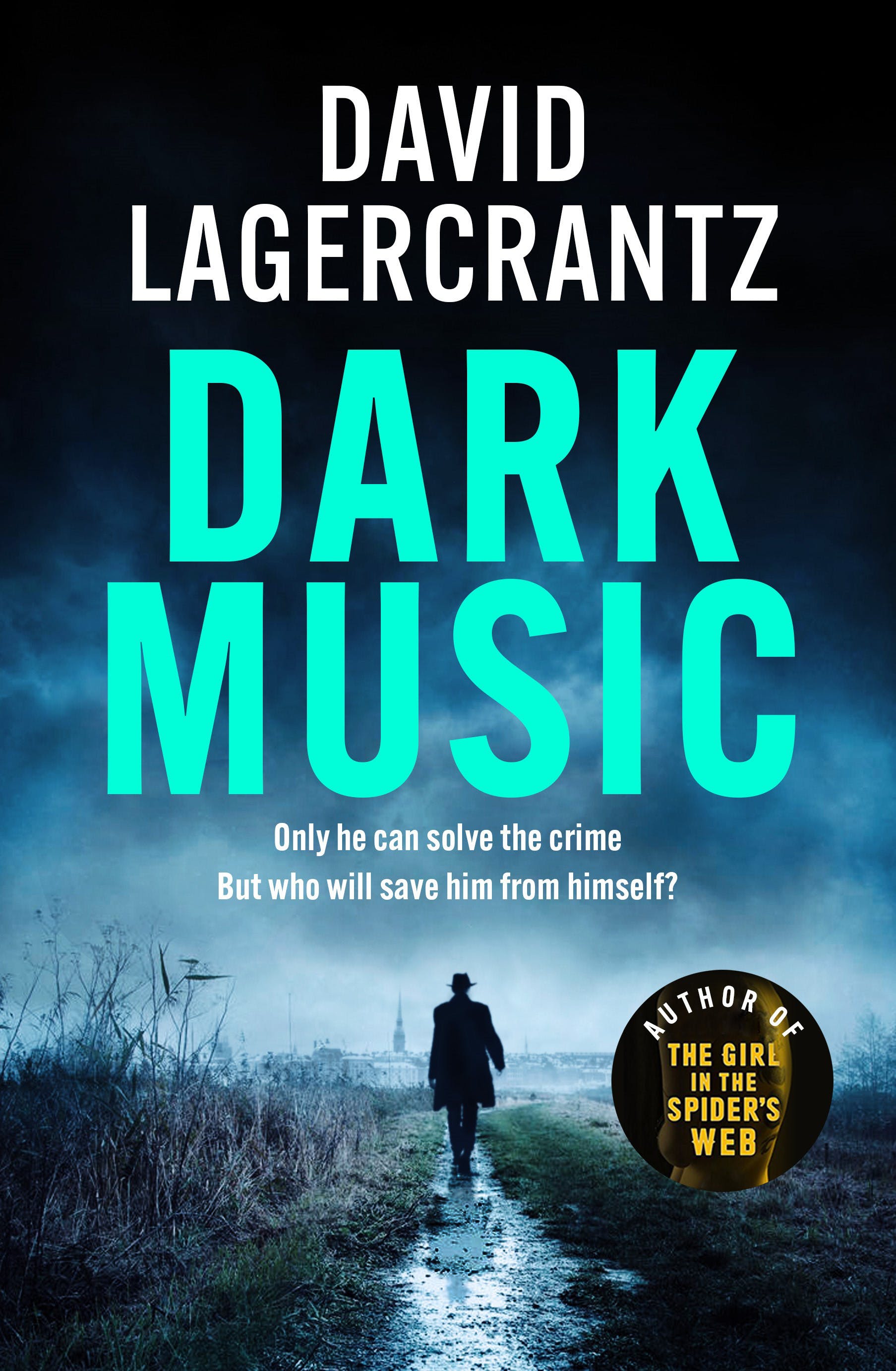 Dark Music | David Lagercrantz