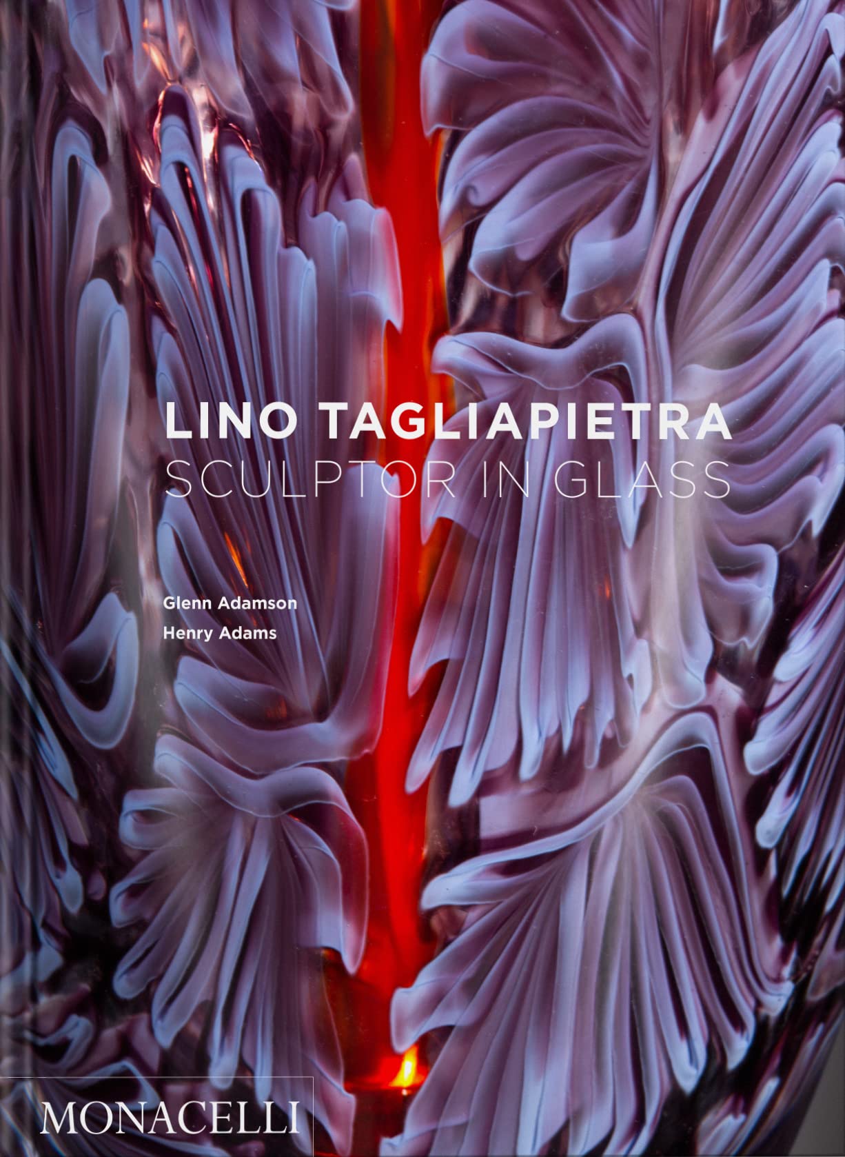 Lino Tagliapietra | Glenn Adamson, Henry Adams - 8 | YEO