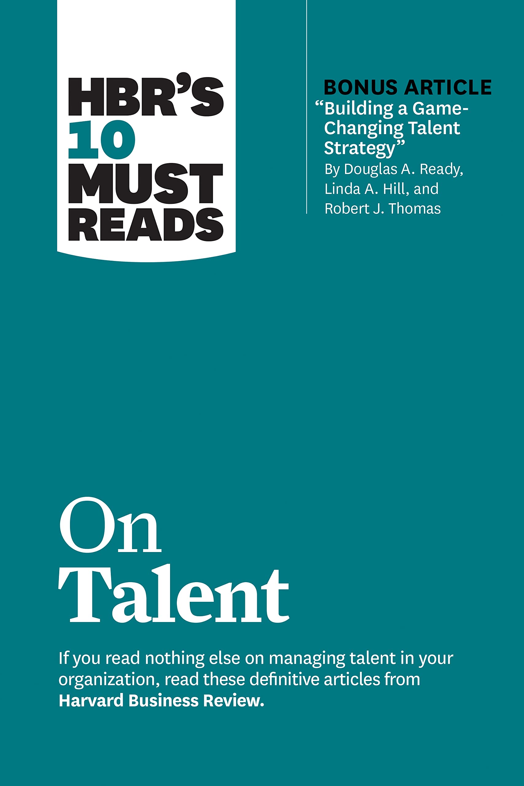 On Talent | Marcus Buckingham, Ram Charan, Linda A. Hill