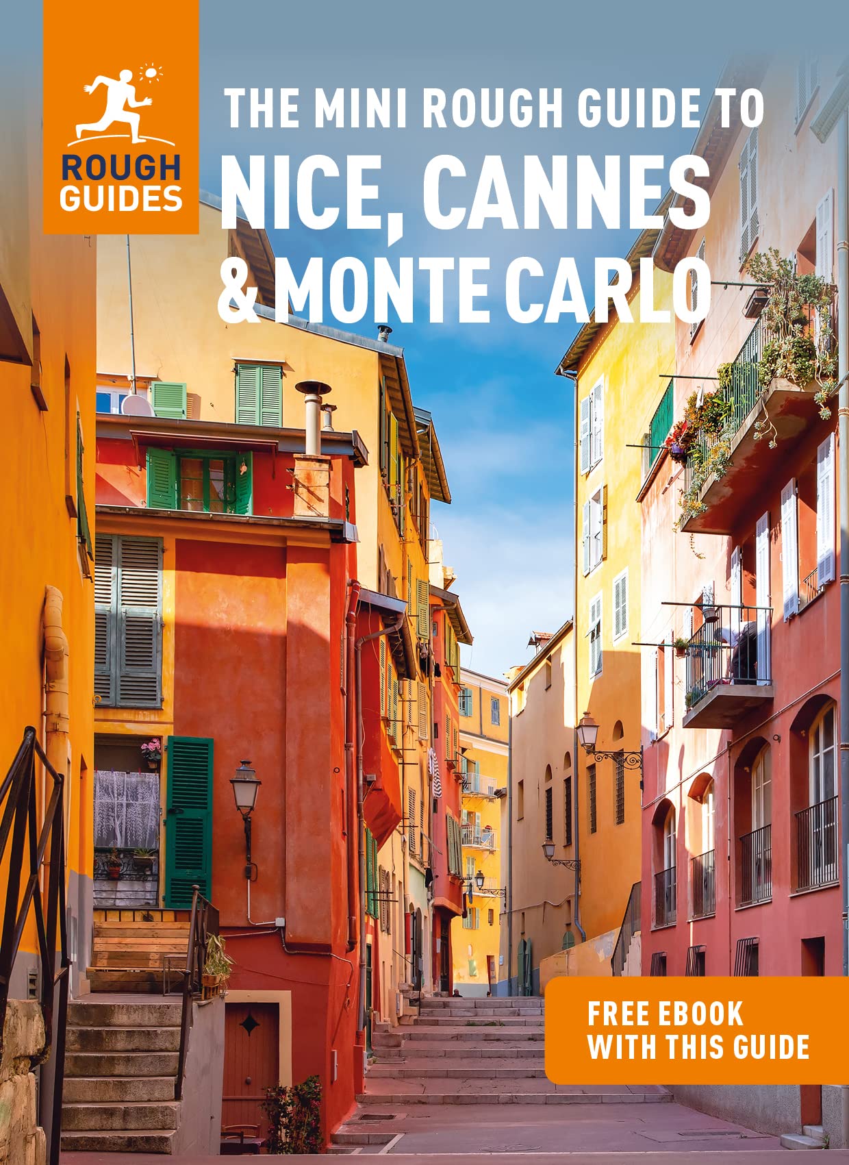 The Mini Rough Guide to Nice, Cannes & Monte Carlo + Ebook |