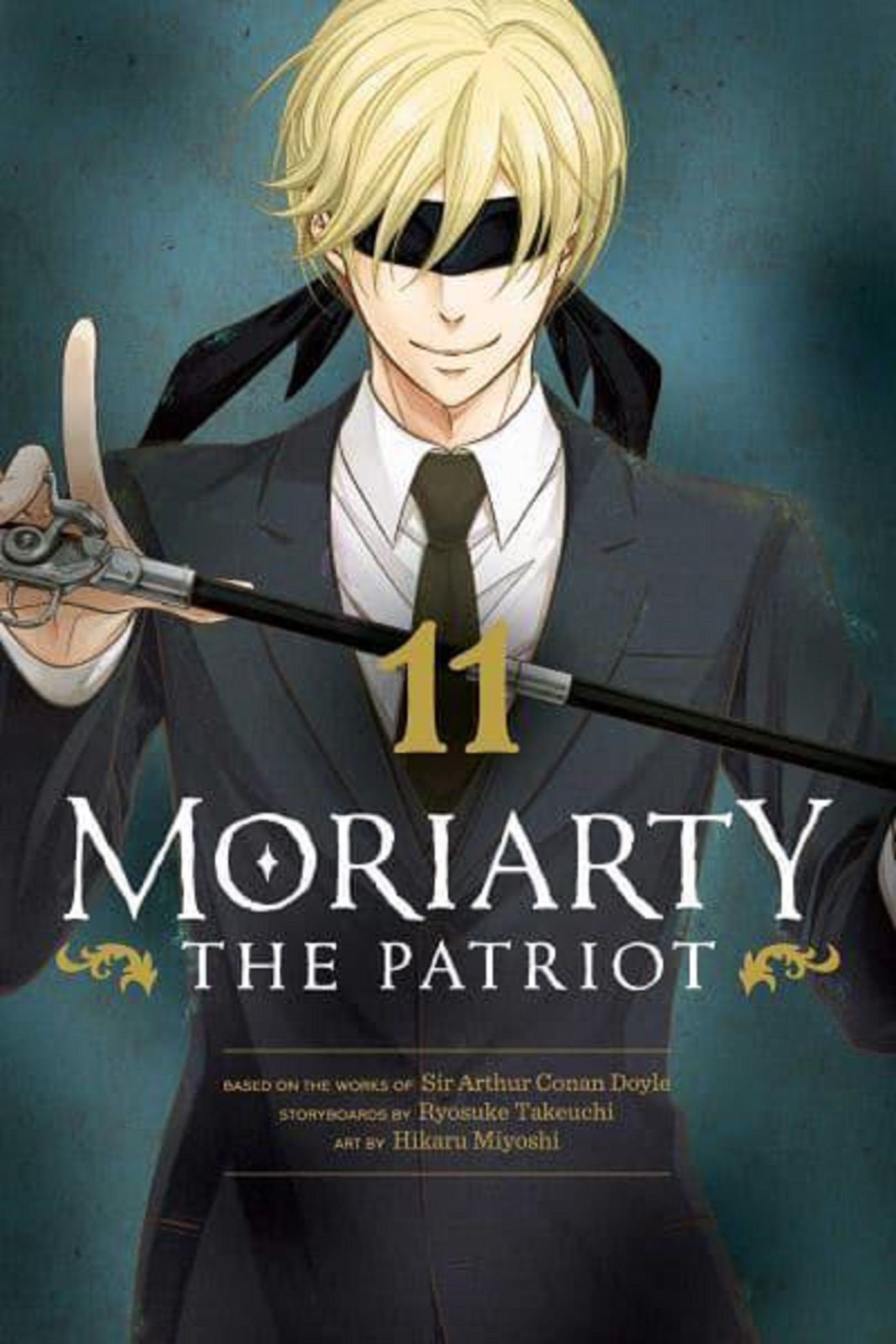 Moriarty the Patriot - Volume 11 | Ryosuke Takeuchi, Hikaru Miyoshi, Arthur Conan Doyle
