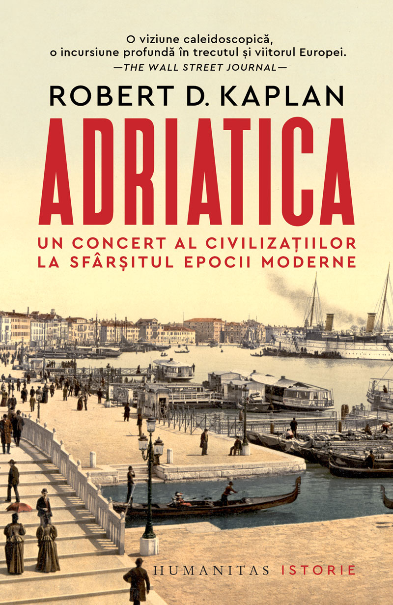 Adriatica | Robert D. Kaplan