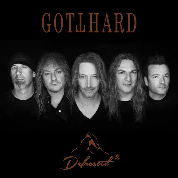 Defrosted | Gotthard