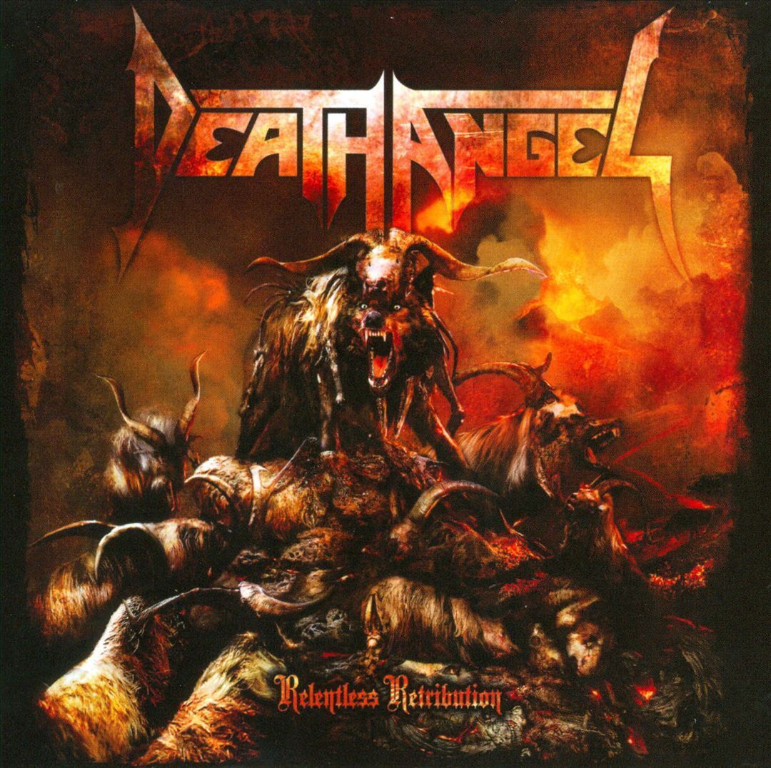 Relentless Retribution | Death Angel - 1 | YEO