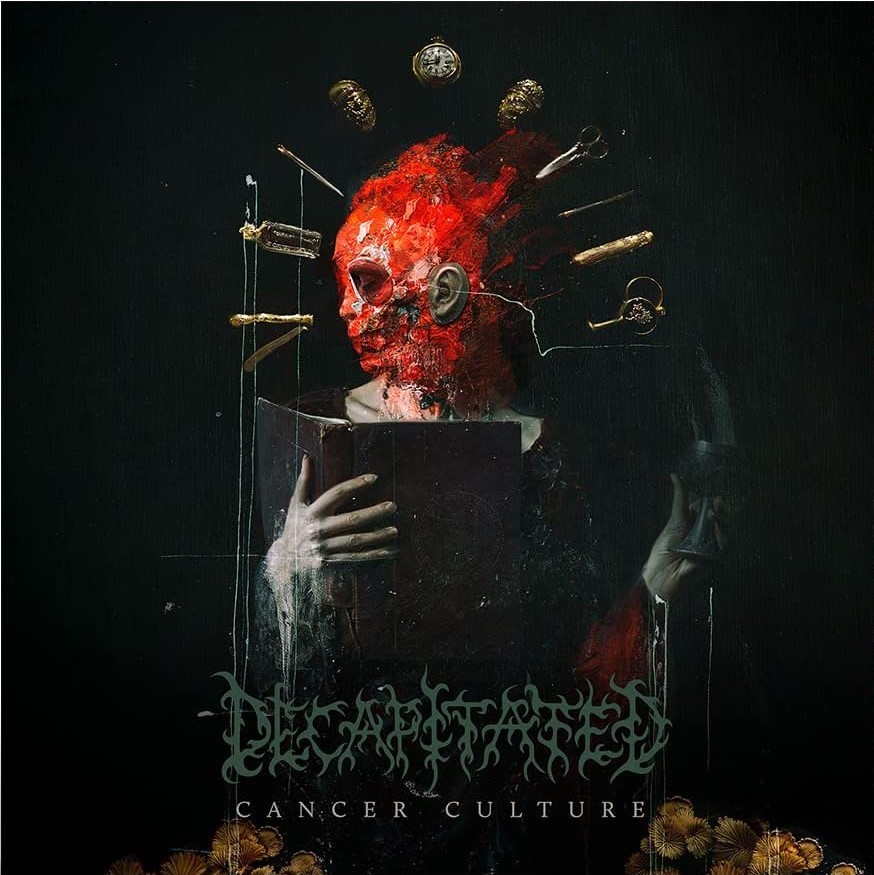 Cancer Culture | Decapitated - 2 | YEO