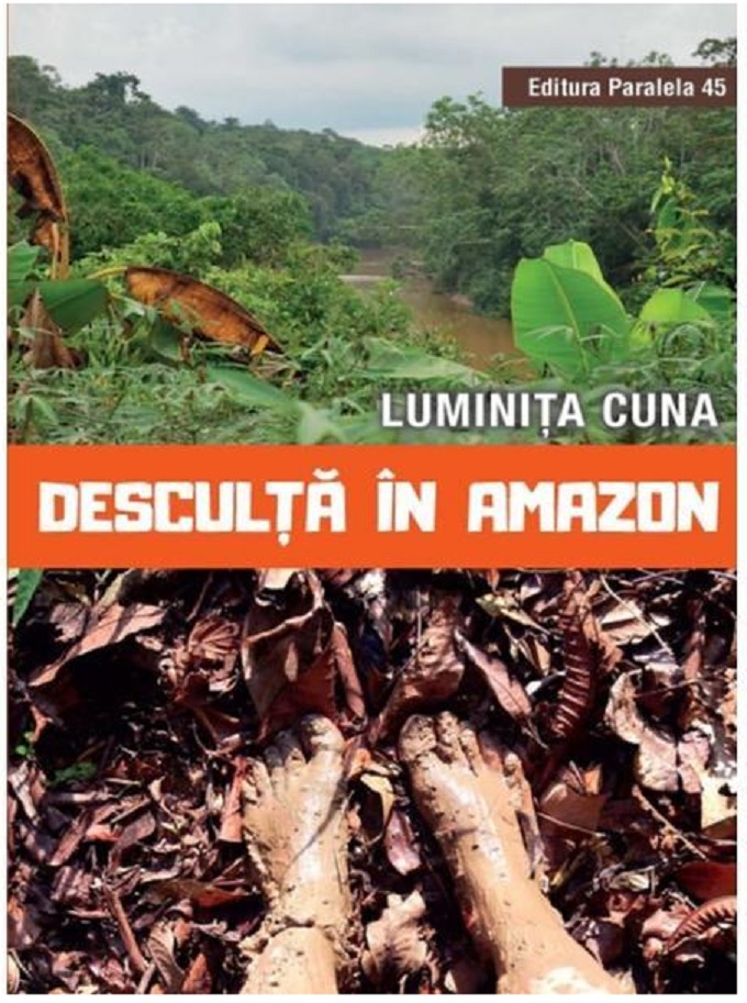 Desculta in Amazon | Luminita Cuna Amazon