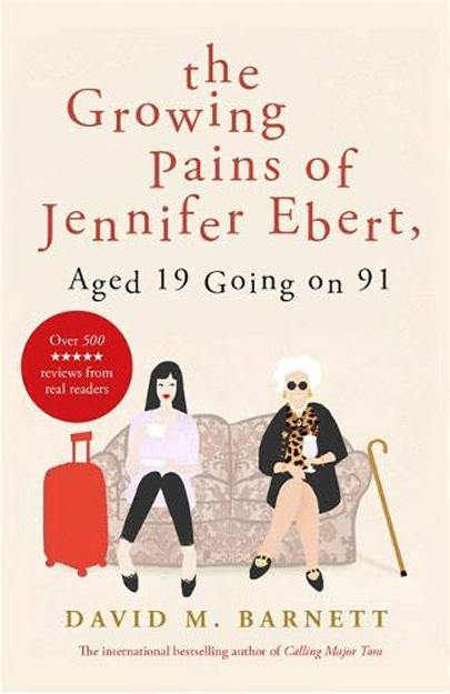The Growing Pains of Jennifer Ebert, Aged 19 Going on 91 | David M. Barnett