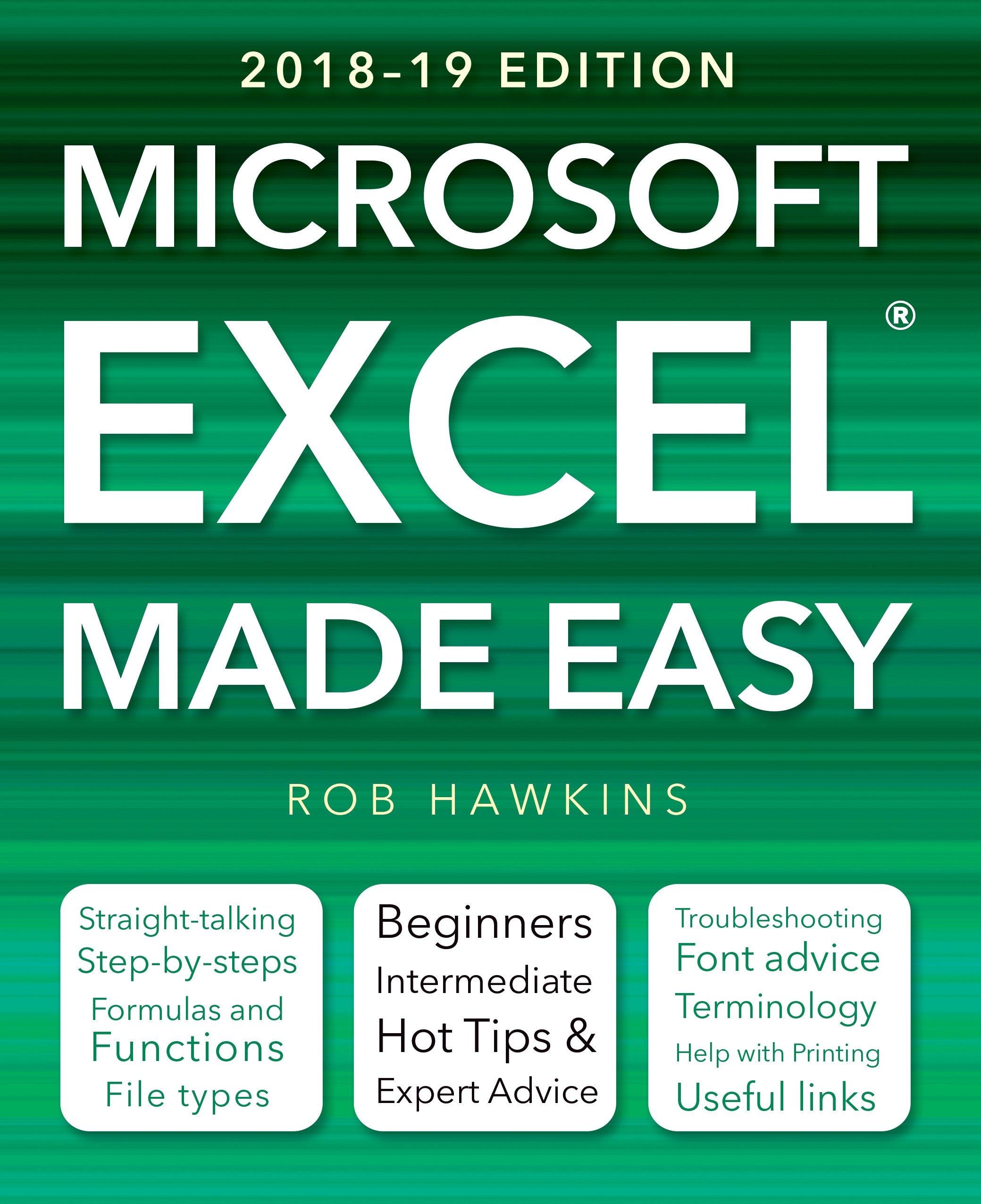 Microsoft Excel Made Easy (2018-19 Edition) | Rob Hawkins