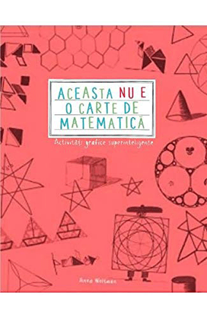 Aceasta nu e o carte de matematica | Anna Weltman carturesti 2022