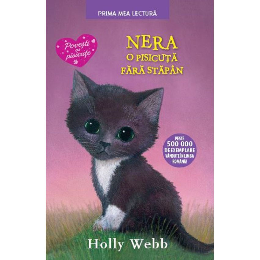 Nera, o pisicuta fara stapan | Holly Webb