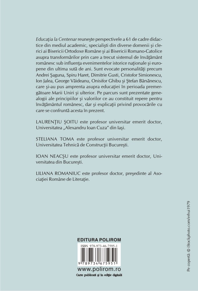 Educatia la Centenar | Laurentiu Soitu, Steliana Toma, Ioan Neacsu, Liliana Romaniuc carte imagine 2022