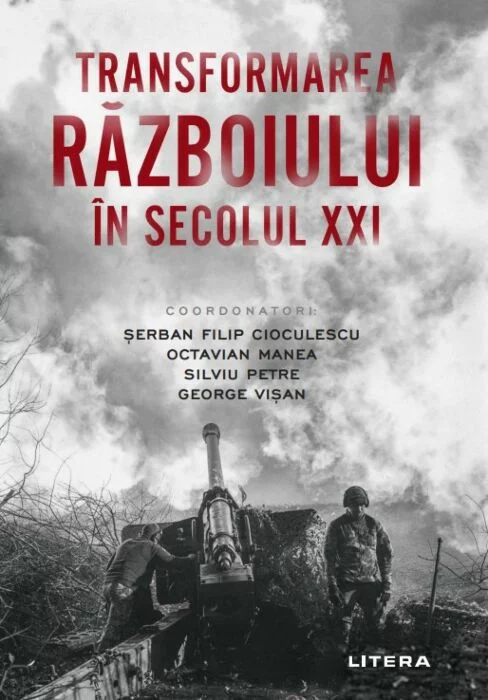 Transformarea razboiului in secolul XXI | Serban Filip Cioculescu, Octavian Manea, Silviu Petre, George Visan - 1 | YEO