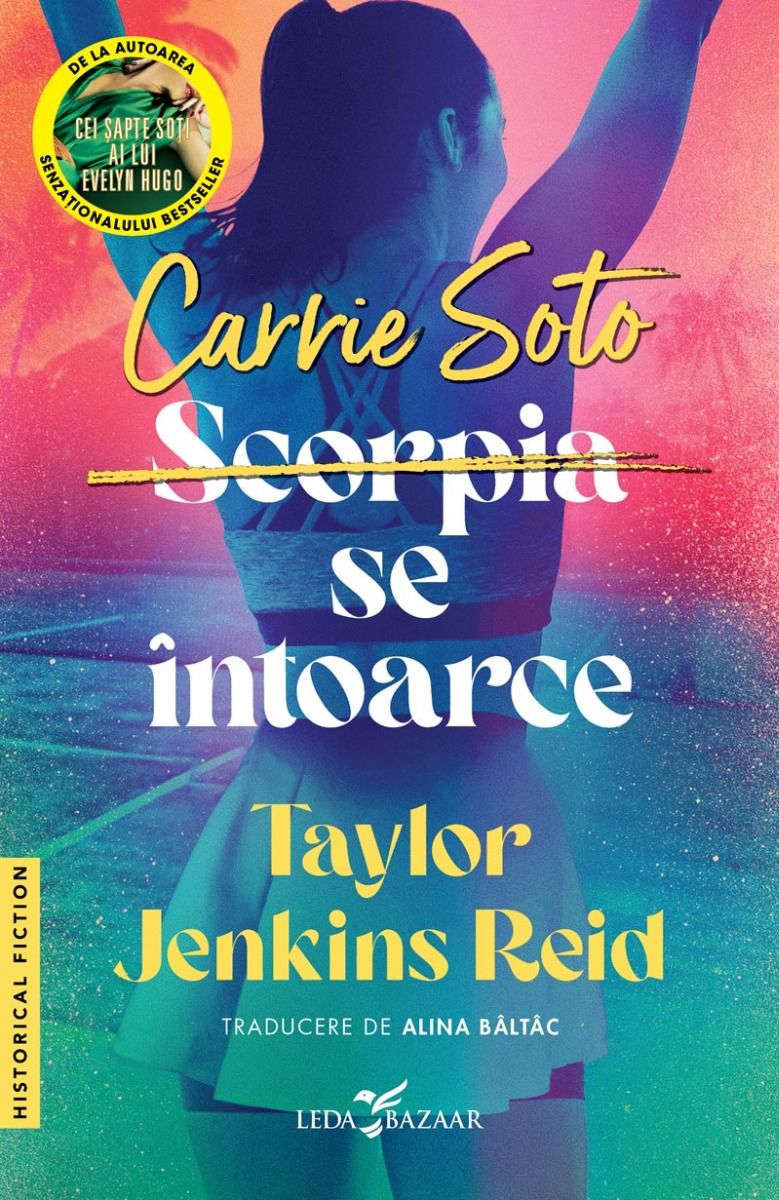 Carrie Soto se intoarce | Taylor Jenkins Reid