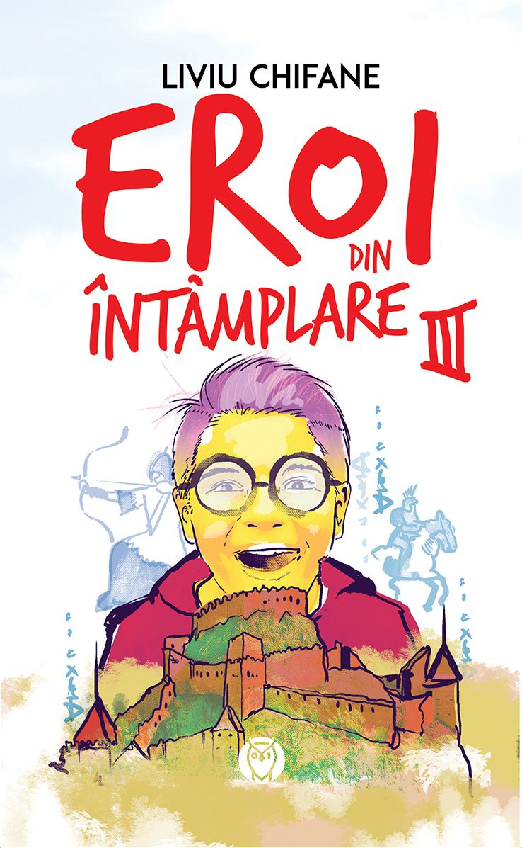 Eroi din Intamplare III | Liviu Chifane
