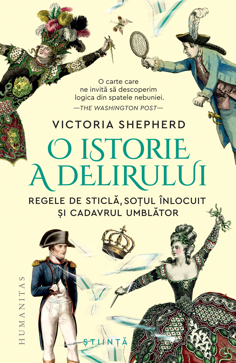 O istorie a delirului | Victoria Shepherd
