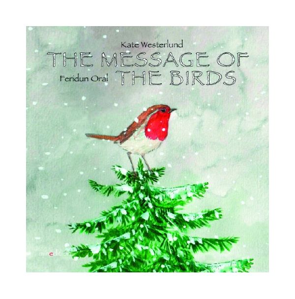 The Message of the Birds | Kate Westerlund