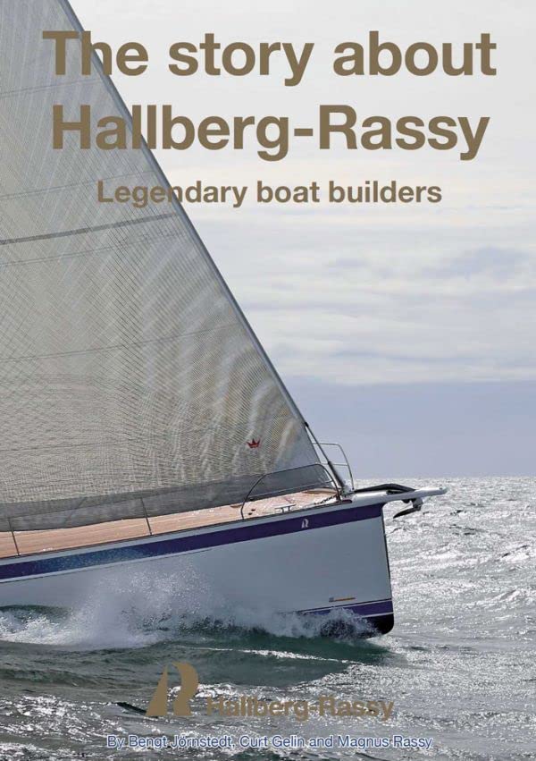 The Story About Hallberg-Rassy | Bengt Jornstedt