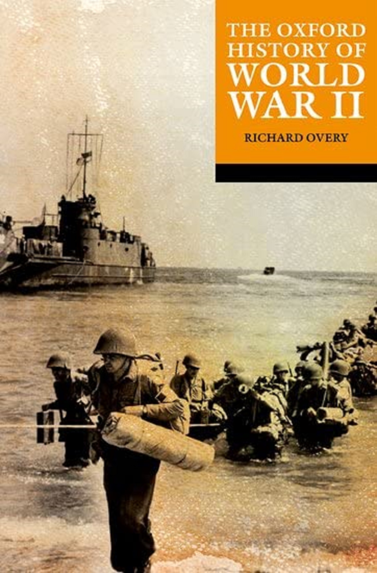 The Oxford History of World War II | Richard Overy