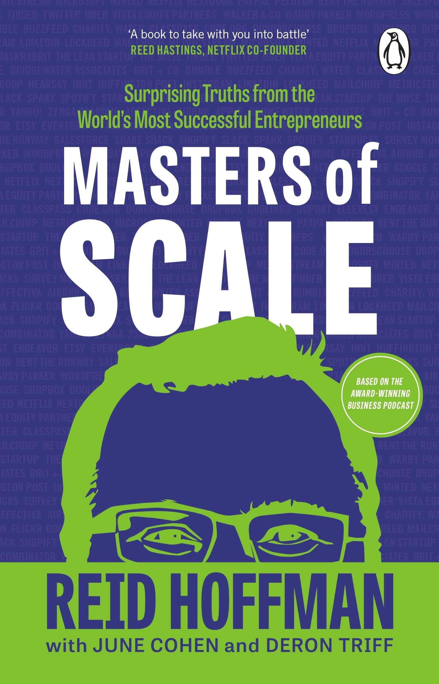 Masters of Scale | Reid Hoffman , Deron Triff, June Cohen