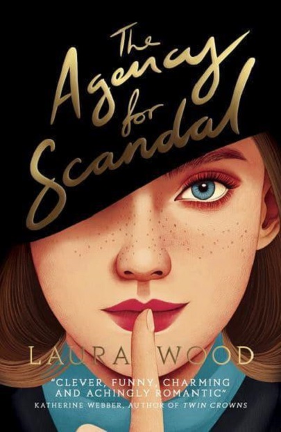 The Agency for Scandal | Laura Wood